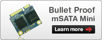 Learn more about the MyDigitalSSD Bullet Proof mSATA Mini SSDs